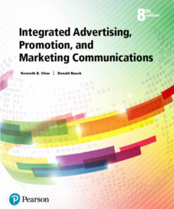 Integrated Advertising, Promotion, and Marketing Communications - 8th Edition