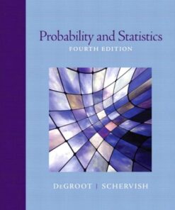 Probability and Statistics - 4th Edition