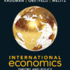 International Economics: Theory and Policy - 12th Edition