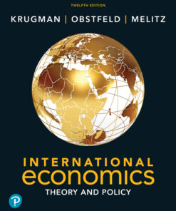 International Economics: Theory and Policy - 12th Edition