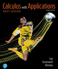 Calculus with Applications, Brief Version - 12th Edition