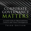 Corporate Governance Matters - 3rd Edition