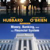 Money, Banking, and the Financial System - 4th Edition