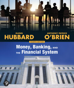 Money, Banking, and the Financial System - 4th Edition