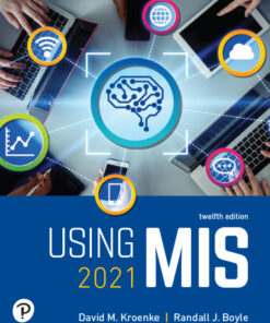 Using MIS 2021 - 12th Edition