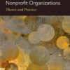Strategic Leadership and Management in Nonprofit Organizations - 2nd Edition