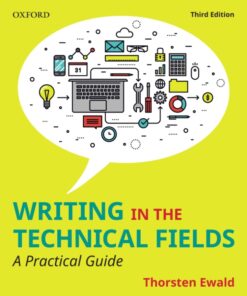 Writing in the Technical Fields: A Practical Guide - 3rd Edition