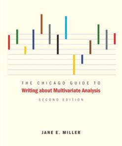 The Chicago Guide to Writing about Multivariate Analysis - 2nd Edition