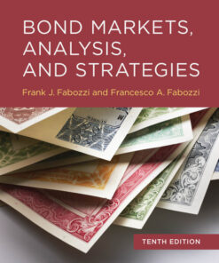 Bond Markets, Analysis, and Strategies - 10th Edition