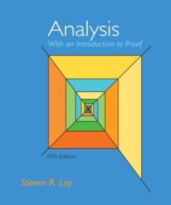 Analysis with an Introduction to Proof - 5th Edition