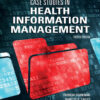 Case Studies in Health Information Management - 4th Edition