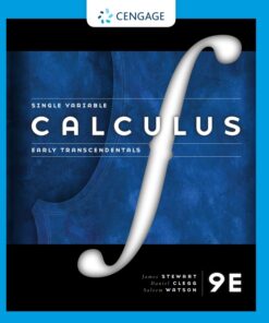 Single Variable Calculus: Early Transcendentals - 9th Edition
