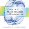 Numerical Mathematics and Computing - 7th Edition