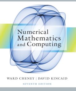 Numerical Mathematics and Computing - 7th Edition