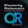 Discovering Mathematics: A Quantitative Reasoning Approach - 2nd Edition