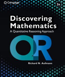 Discovering Mathematics: A Quantitative Reasoning Approach - 2nd Edition