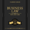 Business Law: Text and Cases - 16th Edition