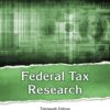 Federal Tax Research - 13th Edition