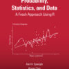 Probability, Statistics, and Data - 1st Edition