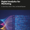 Digital Analytics for Marketing - 2nd Edition
