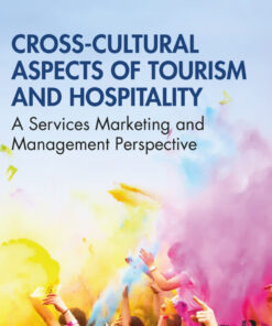 Cross-Cultural Aspects of Tourism and Hospitality - 1st Edition