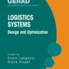 Logistics Systems: Design and Optimization - 1st Edition