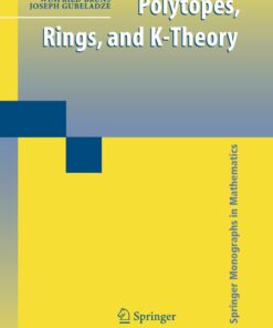 Polytopes, Rings, and K-Theory