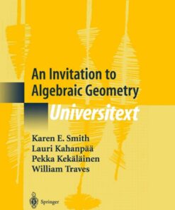 An Invitation to Algebraic Geometry