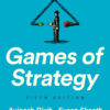 Games of Strategy - 5th Edition