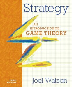 Strategy: An Introduction to Game Theory - 3rd Edition