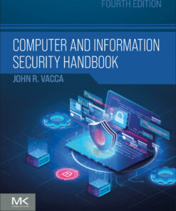 Computer and Information Security Handbook - 4th Edition