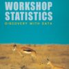 Workshop Statistics: Discovery with Data - 4th Edition