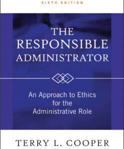 The Responsible Administrator - 6th Edition