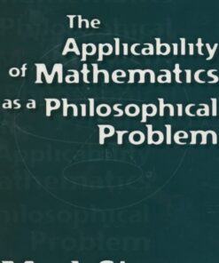 The Applicability of Mathematics as a Philosophical Problem
