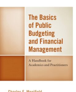 Basics of Public Budgeting and Financial Management - 4th Edition
