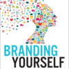 Branding Yourself - 3rd Edition