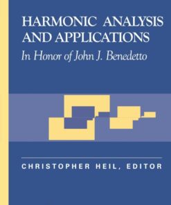 Harmonic Analysis and Applications - 1st Edition