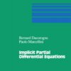 Implicit Partial Differential Equations