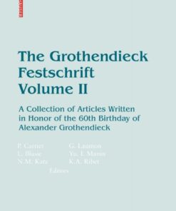 The Grothendieck Festschrift, Volume II