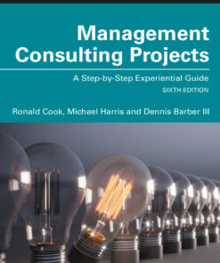 Management Consulting Projects - 6th Edition