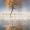 Environmental and Natural Resource Economics - 12th Edition