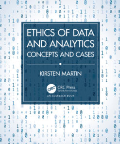 Ethics of Data and Analytics - 1st Edition