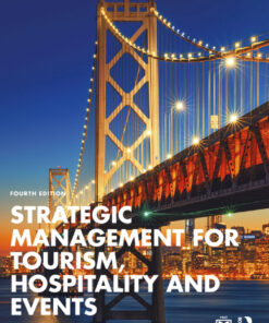 Strategic Management for Tourism, Hospitality and Events - 4th Edition