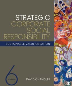 Strategic Corporate Social Responsibility - 6th Edition