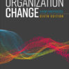 Organization Change - 6th Edition