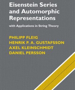 Eisenstein Series and Automorphic Representations