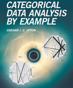 Categorical Data Analysis by Example - 1st Edition