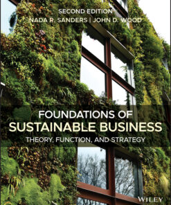 Foundations of Sustainable Business: Theory, Function, and Strategy - 2nd Edition