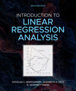 Introduction to Linear Regression Analysis - 6th Edition