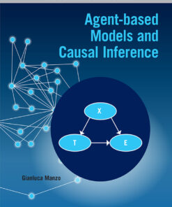 Agent-based Models and Causal Inference - 1st Edition